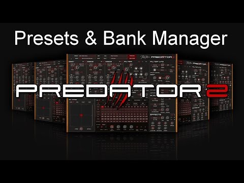 Predator 2 Presets and Bank Manager