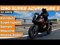 270 Yapan Adventure Olur Mu? | 2021 KTM 1290 Super Adventure S İlk Sürüş