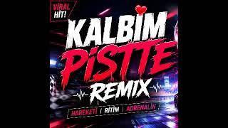 Kalbim Pistte (Remix) 💔🔥 | Viral Club Mix 2026 | Neon Speed & Heartbeat Bass