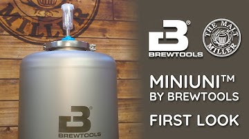 Brewtools MiniUni™ | Eerste blik | The Malt Miller