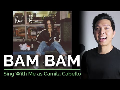 Bam Bam - Camila Cabello Ft. Ed Sheeran