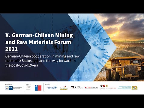 X. Foro Chileno-Alemán de Minería y Recursos Minerales: