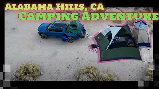 Alabama Hills Camping Adventure with the Cheapest Tent and more