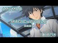 AMV MAD「Magic&infin;world」歌詞付き/とある魔術の禁書目録