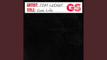 Thumbnail of Goes Like (Extended Mix)