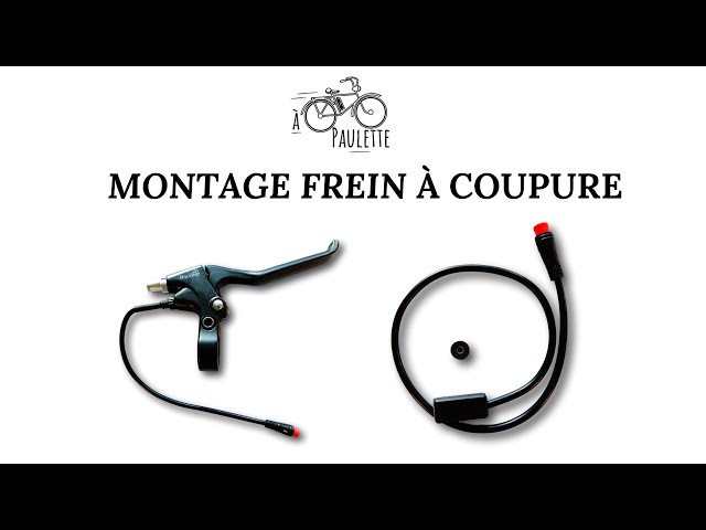 Freins à coupure pour vélo électrique et kit électrique – à bicyclette  Paulette