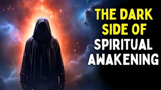 7 Dark Side-Effects of Spiritual Awakening