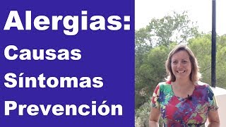 Alergias: Causas, Síntomas y Prevención