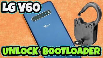 How to unlock LG V60 ThinQ Bootloader (All Files Provided)