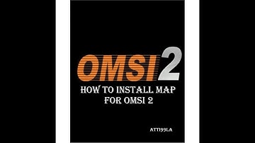 Omsi 2 - How to install maps for Omsi 2