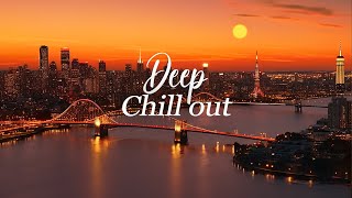 Luxury Chillout Lounge 🌙 Peaceful Playlist Lounge Chill Out Ambient 🎸 Long Playlist New Age Music