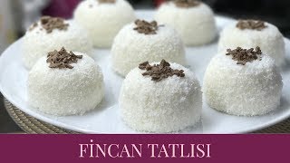 Fincan Tatlısı Tarifi - Naciye Kesici - Yemek Tarifleri