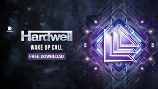 Hardwell - Wake Up Call [Free Download]