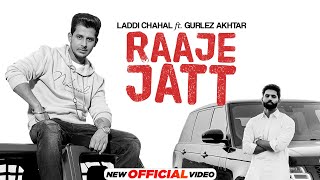 Raaje Jatt : Laddi Chahal Ft Parmish Verma, Gurlez Akhtar | Latest Punjabi Song 2022 | New Song 2022 Resimi