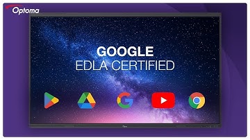 Google EDLA Certification | 5 Series Creative Touch Interactive Display | Optoma