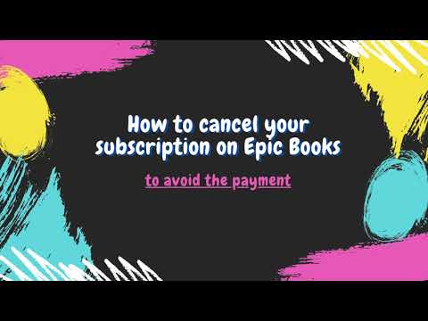 How to Cancel Your Epic  Books Subscription