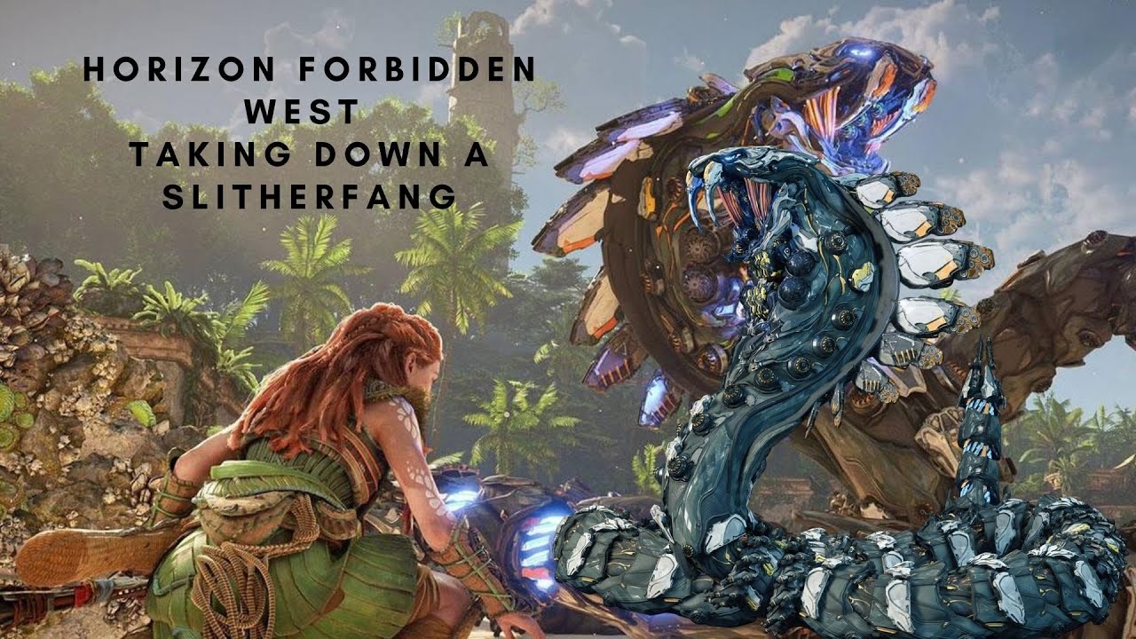 How to takedown a Slitherfang - Horizon Forbidden West PS5 4K 60 FPS ...