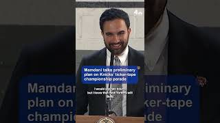 Mamdani talks preliminary plan on Knicks' ticker-tape championship parade | NBC New York