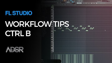 Ctrl B - FL Studio Workflow tips by SeamlessR