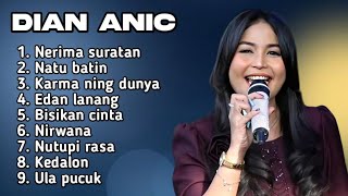 FULL ALBUM TERBARU 2025 DIAN ANIC NERIMA SURATAN - NATU BATIN - KARMA NING DUNYA 