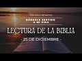 25 DE DICIEMBRE - LECTURA DE LA BIBLIA CATÓLICA