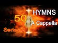 Lyrics: A Cappella Hymns songs (2th Series) - Lyrics version #GHK #JESUS #HYMNS