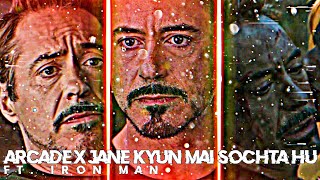 Arcade X Jane kyun mein sochta hun ft. Iron Man | Iron Man edit status | FHD Status | Marvel edit