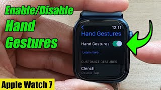 Apple Watch 7: How to Enable/Disable Hand Gestures