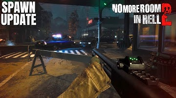 No More Room in Hell 2 SPAWN UPDATE Gameplay (No Commentary)