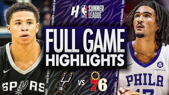 San Antonio Spurs vs Philadelphia 76ers - FULL Game Highlights | July 10, 2025 NBA Summer League