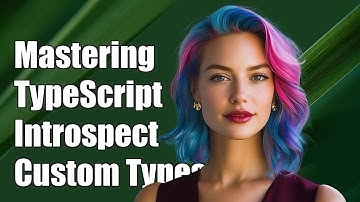 Mastering TypeScript: Introspection Techniques for Custom Types Explained