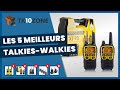 Les 5 meilleurs talkieswalkies