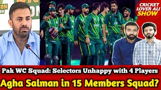 Pak T20 WC Squad: Selectors Unhappy with 4 Players Inclusion | Salman Ali Agha in 15 Members Squad?