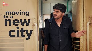 Moving To A New City | Watch Dahanam on MX Player | Chai Bisket