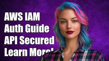 Understanding AWS_IAM Authorization in Amazon API Gateway: A Complete Guide