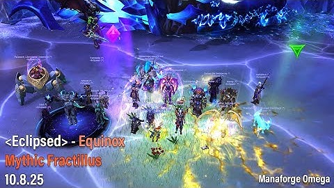 Mythic Fractillus - Tank POV | Manaforge Omega