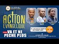 SPOT ACTION EVANGELIQUE I VA ET NE PECHE PLUS