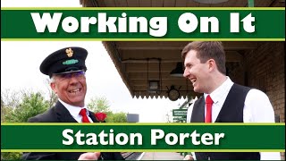 Working On It  Station Porter