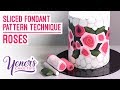 Yeners Sliced Fondant Pattern Technique - ROSES | Yeners Cake Tips with Serdar Yener