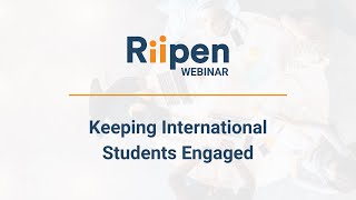 Keeping International Students Engaged Webinar screenshot 4