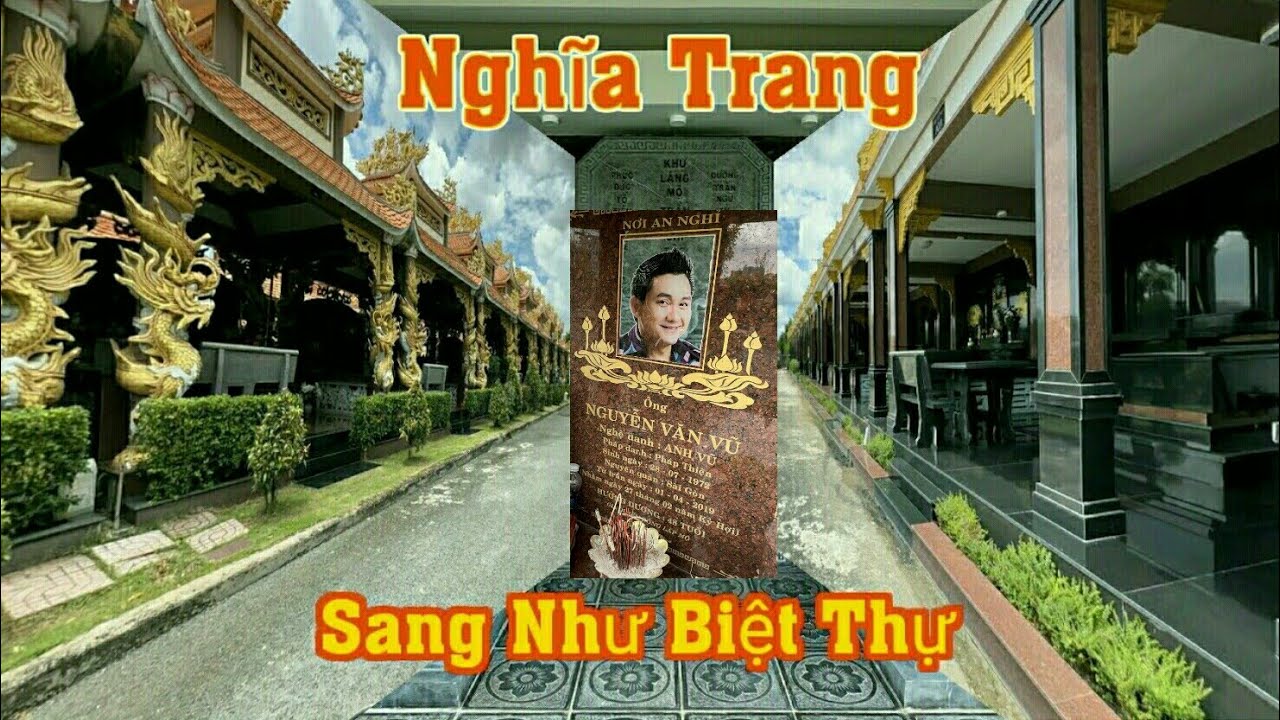 Nghĩa Trang Sang Như Biệt Thự - Nghĩa Trang Phúc An Viên Quận 9