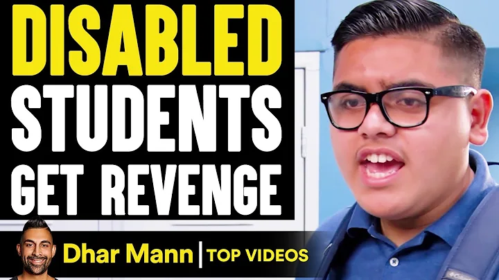 DISABLED STUDENTS Get REVENGE, What Happens Is Shocking | Dhar Mann