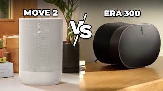 Sonos Move 2 vs Era 300 - What's the difference?