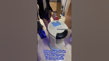 Robot giao thức ăn tại một khách sạn ở TQ