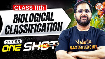 Biological Classification Class 11 Super One Shot | All Concepts & Theory | Botany By Tarun Sir 