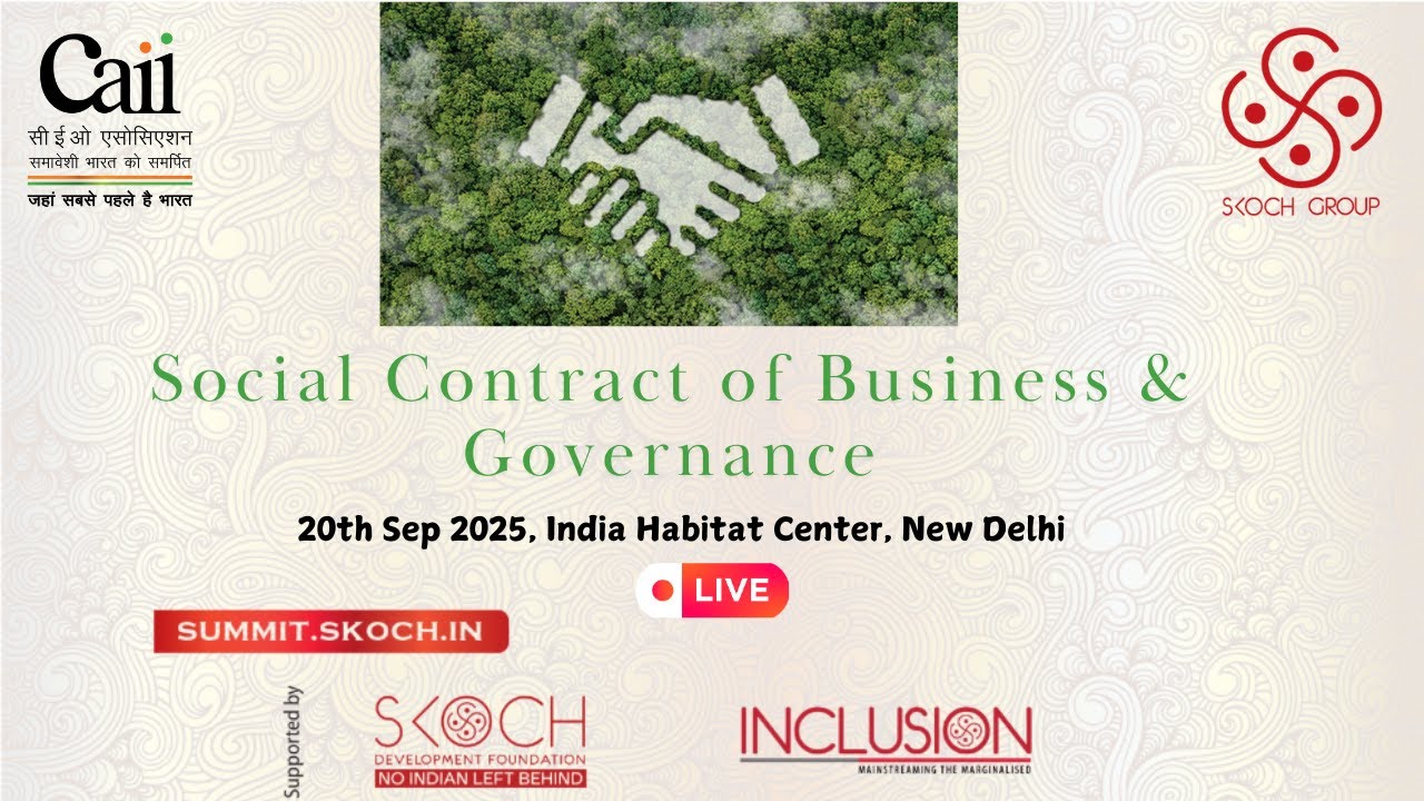 103rd SKOCH Summit | Social Contract of Business & Governance | 20th  Sep  2025 |  