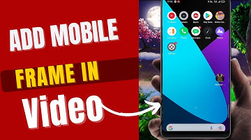 How to add mobile frame in video 2022 (screen recording) |how to add mobile frame in YouTube video