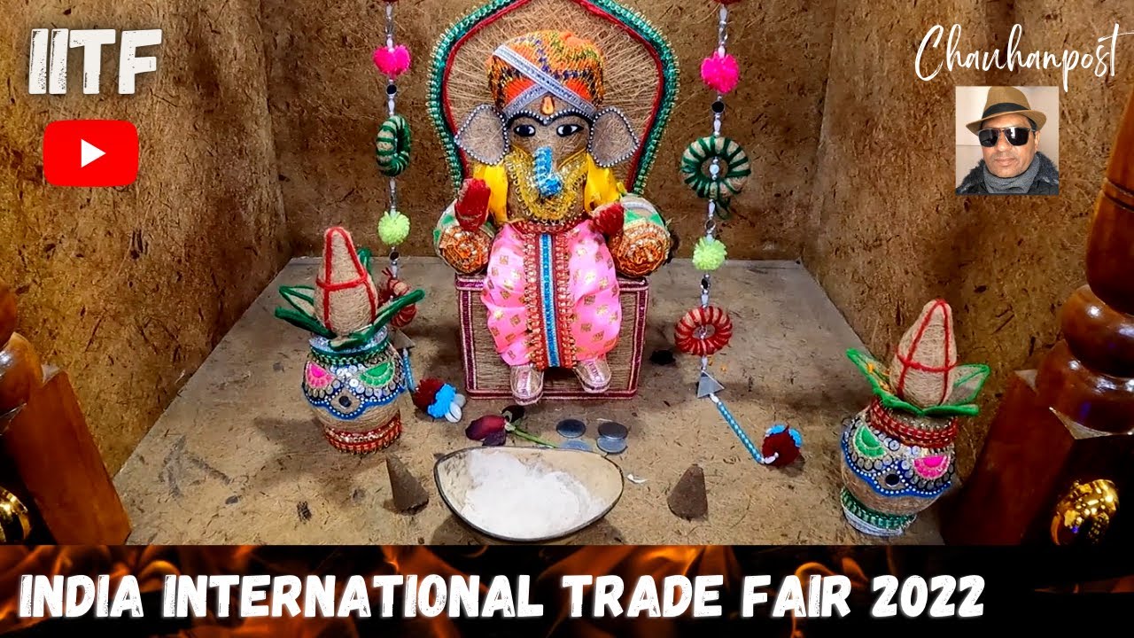 IITF - 2022 # INDIA INTERNATIONAL TRADE FAIR # 2022.... DELHI