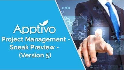 Apptivo Project Management - Sneak Preview - (Version 5)