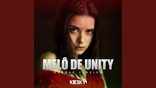 Melô de Unity (Reggae Internacional)